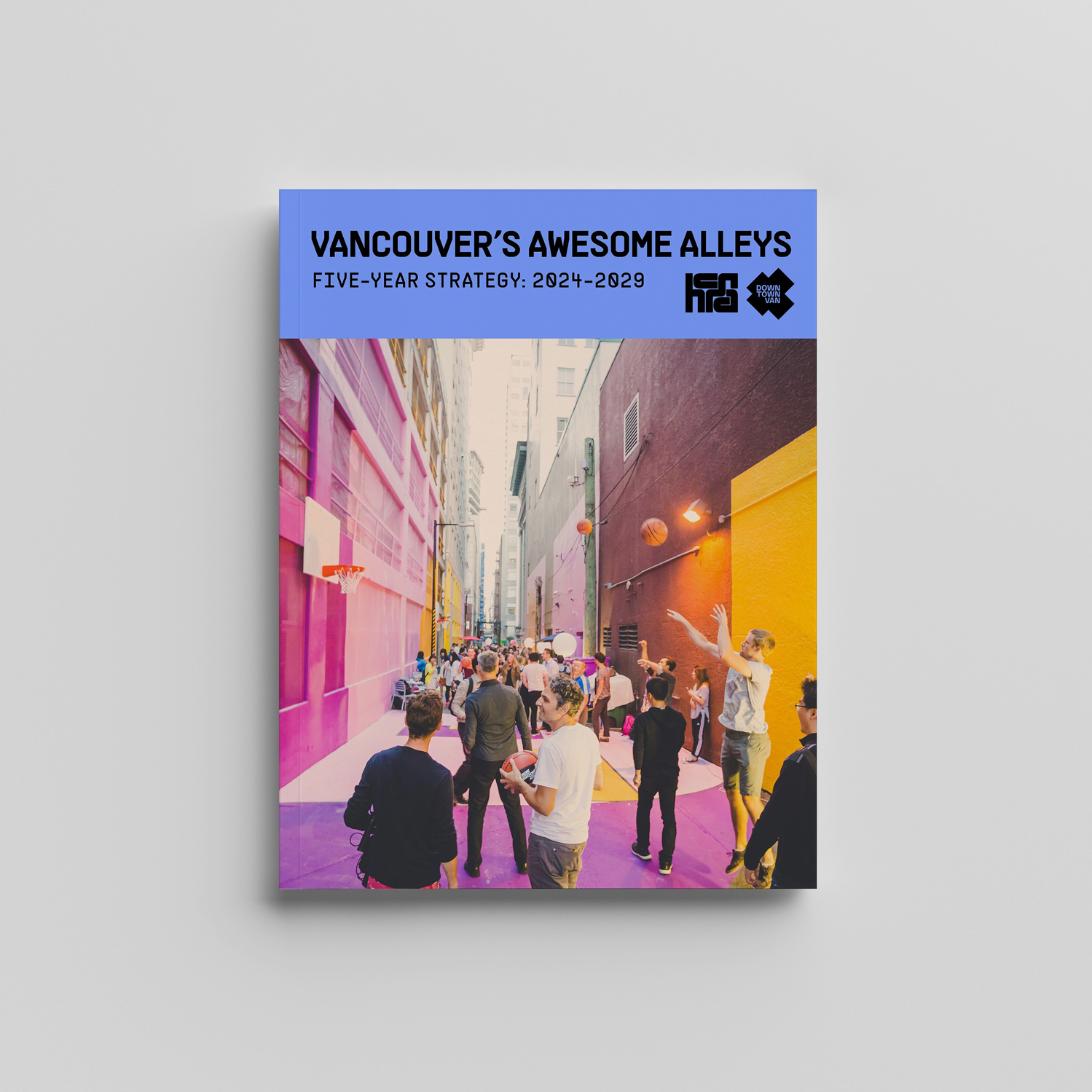 Mock-up of the Vancouver's Awesome Alleys Strategy report cover on a grey background.